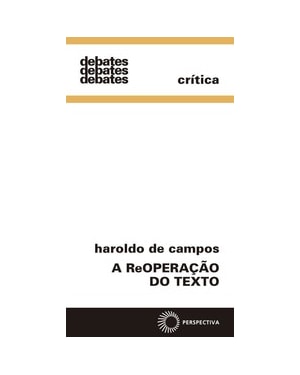 A REOPERAÇÃO DO TEXTO