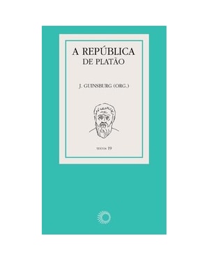 A REPÚBLICA DE PLATÃO