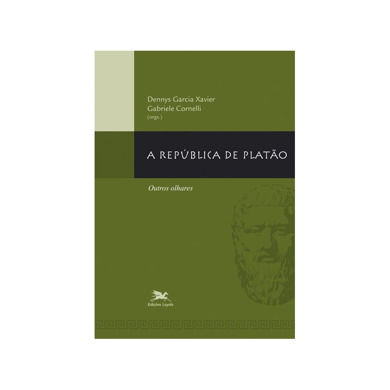 A REPÚBLICA DE PLATÃO - OUTROS OLHARES