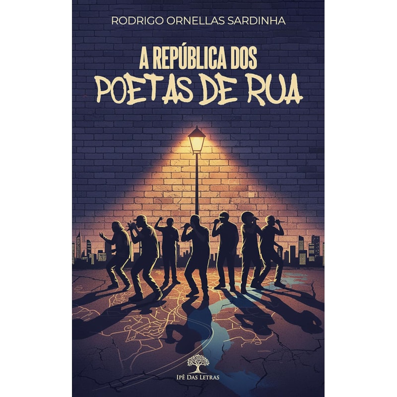A REPÚBLICA DOS POETAS DE RUA