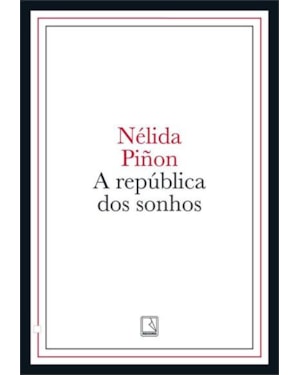 A REPÚBLICA DOS SONHOS