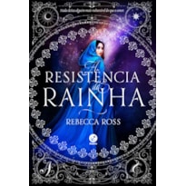 A RESISTÊNCIA DA RAINHA (VOL. 2 A ASCENSÃO DA RAINHA) - VOL. 2