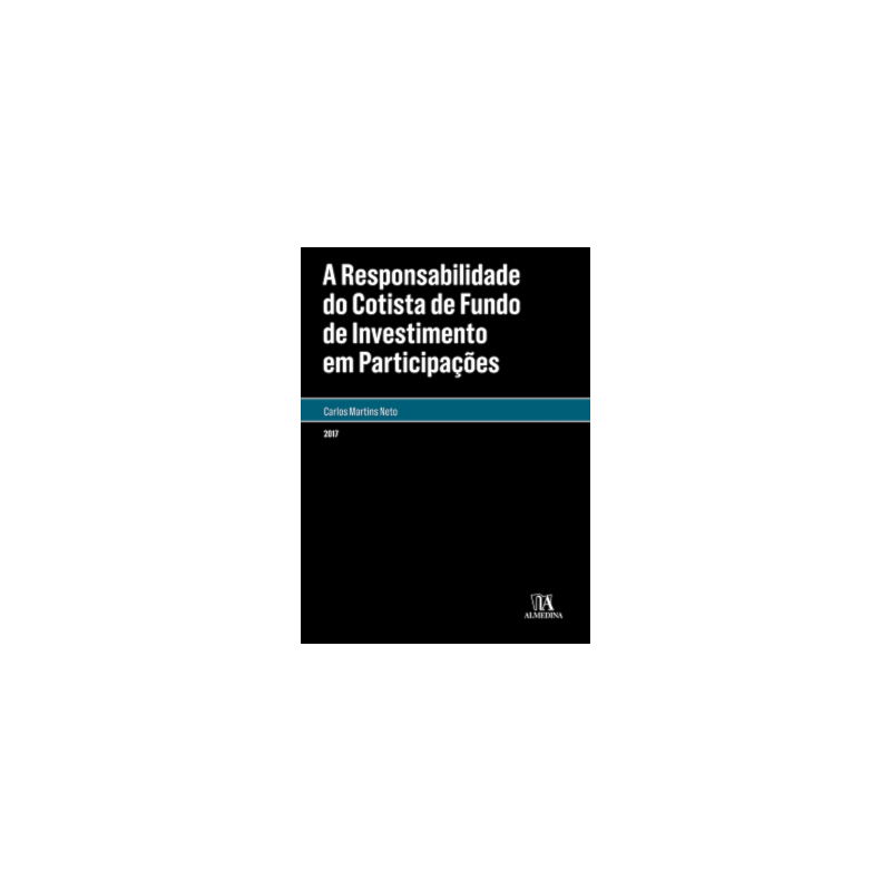 A responsabilidade do cotista de fundo de investimento em participações