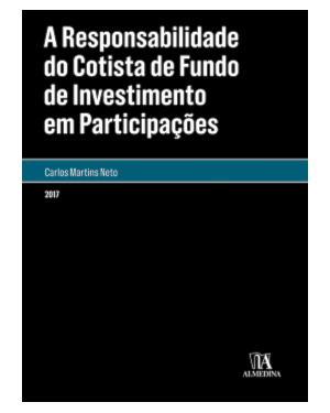 A responsabilidade do cotista de fundo de investimento em participações
