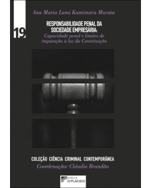 A RESPONSABILIDADE PENAL DA SOCIEDADE EMPRESÁRIA