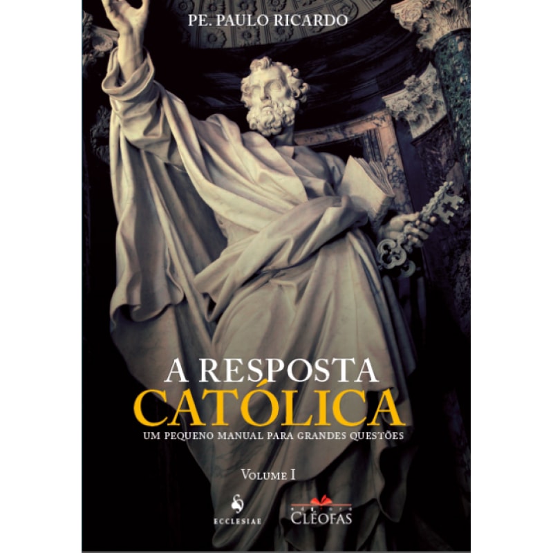 A RESPOSTA CATÓLICA - 3 EDIÇÃO
