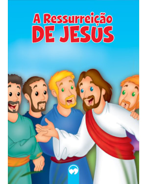 A ressureição de jesus: literatura bíblica