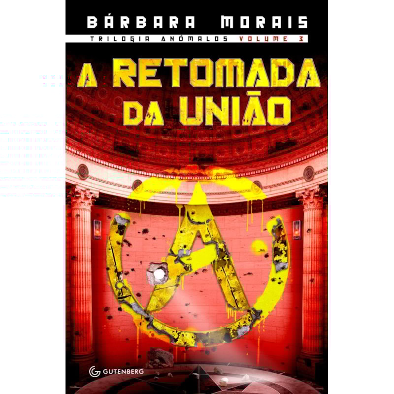 A RETOMADA DA UNIÃO: VOLUME 3