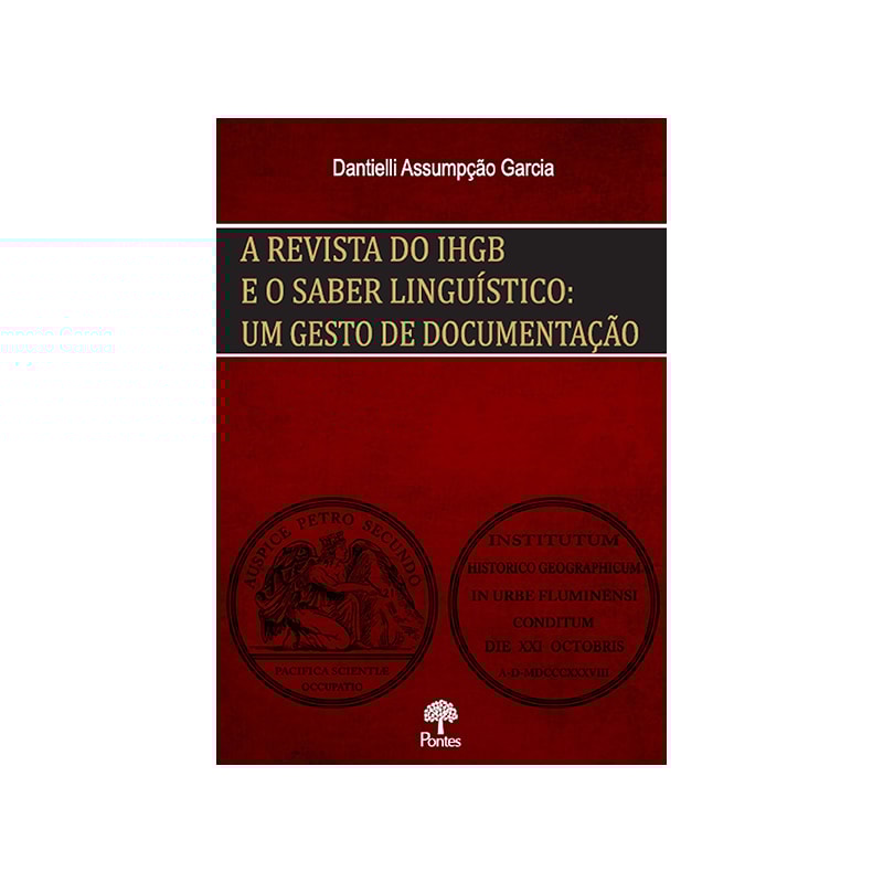 A REVISTA DO IHGB E O SABER LINGUÍSTICO
