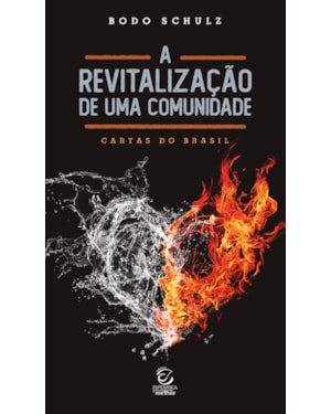 A revitalização de uma comunidade: Cartas do Brasil
