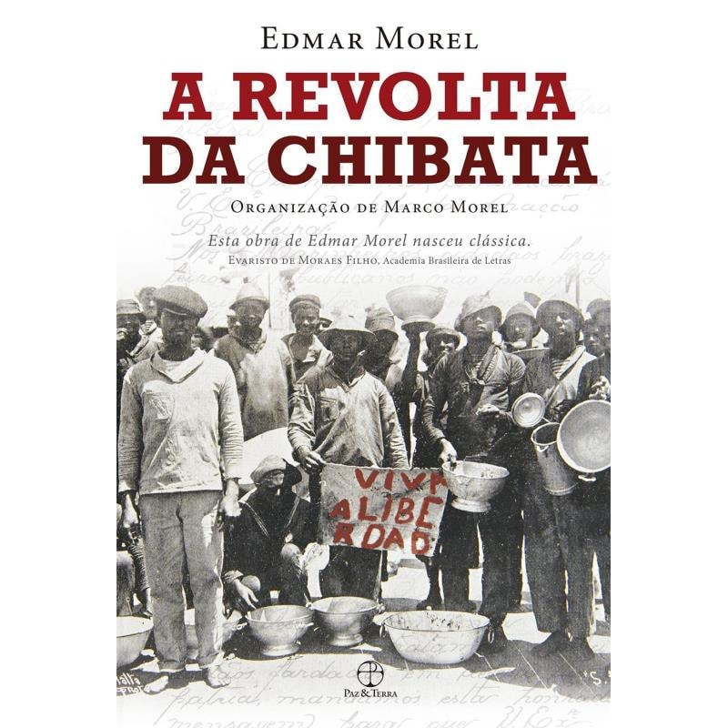 A REVOLTA DA CHIBATA