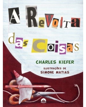 A REVOLTA DAS COISAS