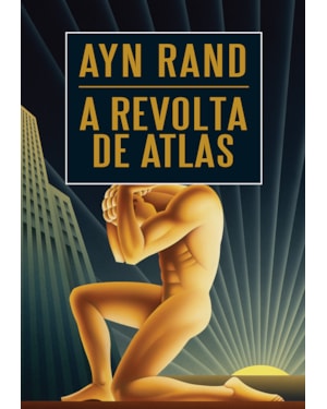A REVOLTA DE ATLAS