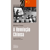 A REVOLUÇÃO CHINESA