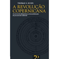 A revolução copernicana: A astronomia planetária no desenvolvimento do pensamento ocidental
