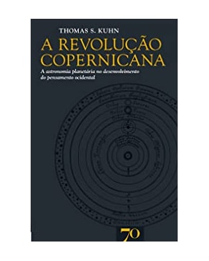 A revolução copernicana: A astronomia planetária no desenvolvimento do pensamento ocidental