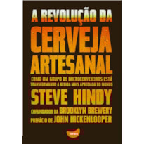 A REVOLUÇÃO DA CERVEJA ARTESANAL