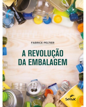 A REVOLUÇÃO DA EMBALAGEM