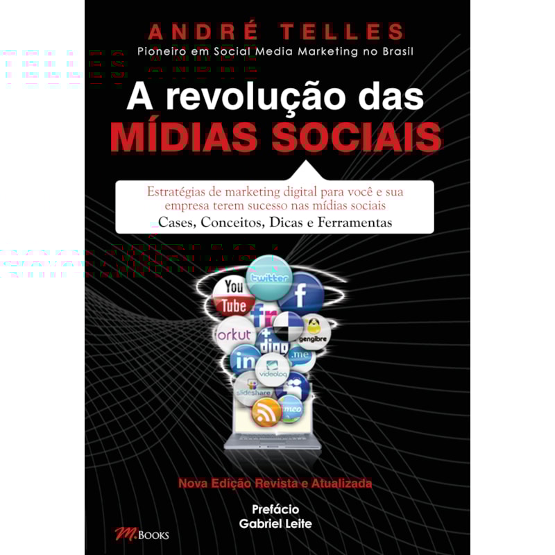 A revolução das mídias sociais: nova edição revista e atualizada