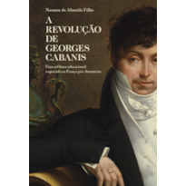 A revolução de Georges Cabanis: Uma reforma educacional esquecida na França pós-iluminista