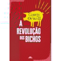A REVOLUÇÃO DO BICHOS