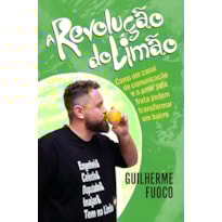 A REVOLUÇÃO DO LIMÃO