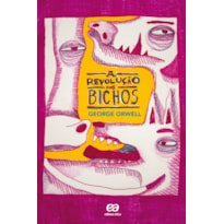 A REVOLUÇÃO DOS BICHOS