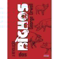A REVOLUÇÃO DOS BICHOS