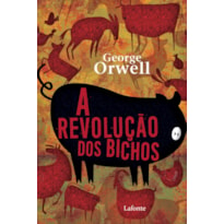 A REVOLUÇÃO DOS BICHOS