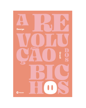 A REVOLUÇÃO DOS BICHOS
