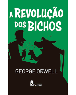 A REVOLUÇÃO DOS BICHOS