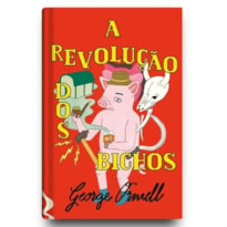 A REVOLUÇÃO DOS BICHOS