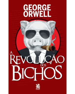 A REVOLUÇÃO DOS BICHOS