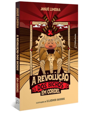 A REVOLUÇÃO DOS BICHOS EM CORDEL (ADAPTAÇÃO DA OBRA DE GEORGE ORWELL)
