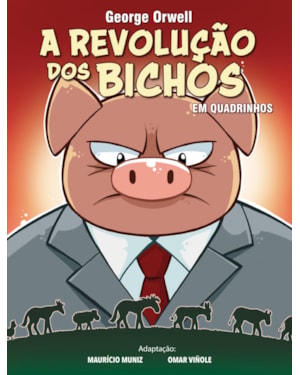 A REVOLUÇÃO DOS BICHOS - EM QUADRINHOS