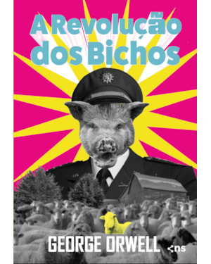 A REVOLUÇÃO DOS BICHOS | GEORGE ORWELL | ACOMPANHA MARCA PÁGINA |