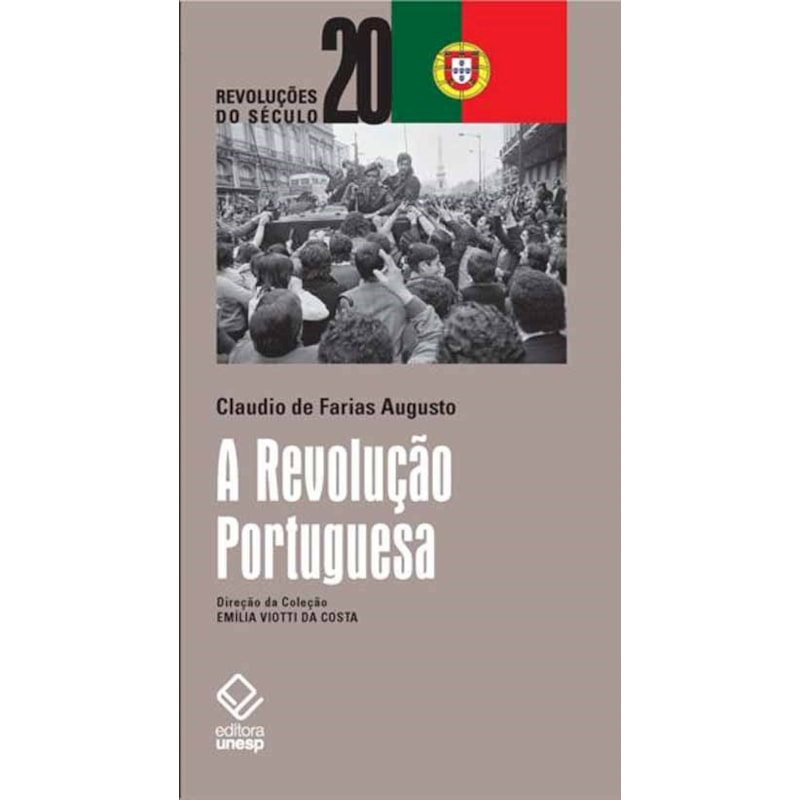 A REVOLUÇÃO PORTUGUESA
