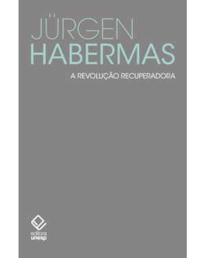 A REVOLUÇÃO RECUPERADORA: PEQUENOS ESCRITOS POLÍTICOS VII