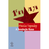 A REVOLUÇÃO RUSSA - 2ª EDIÇÃO