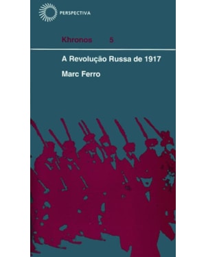 A REVOLUÇÃO RUSSA DE 1917
