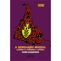 A REVOLUÇÃO SOCIAL: LENIN E A AMÉRICA LATINA