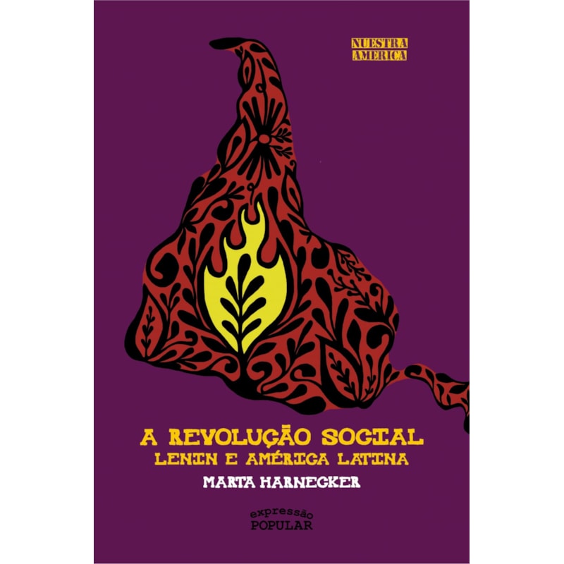 A REVOLUÇÃO SOCIAL: LENIN E A AMÉRICA LATINA