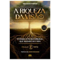 A RIQUEZA DA VISÃO