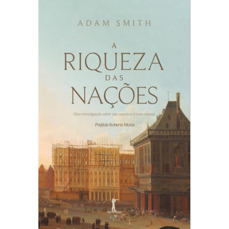 A RIQUEZA DAS NAÇÕES