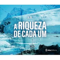 A riqueza de cada um