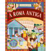 A ROMA ANTIGA