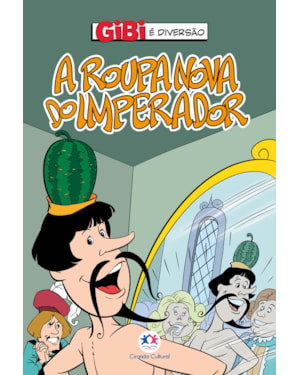 A ROUPA NOVA DO IMPERADOR