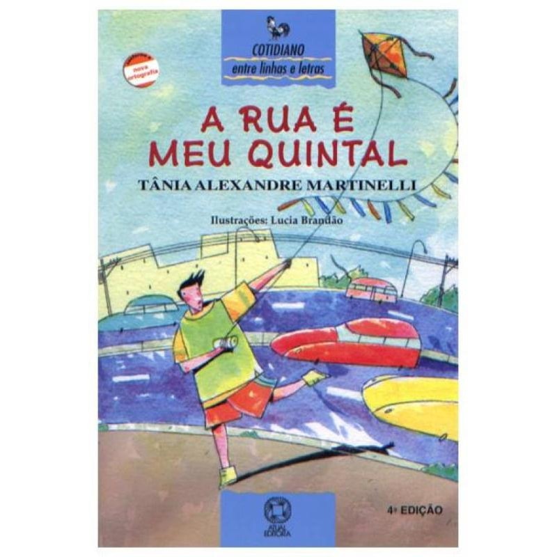 A RUA É MEU QUINTAL