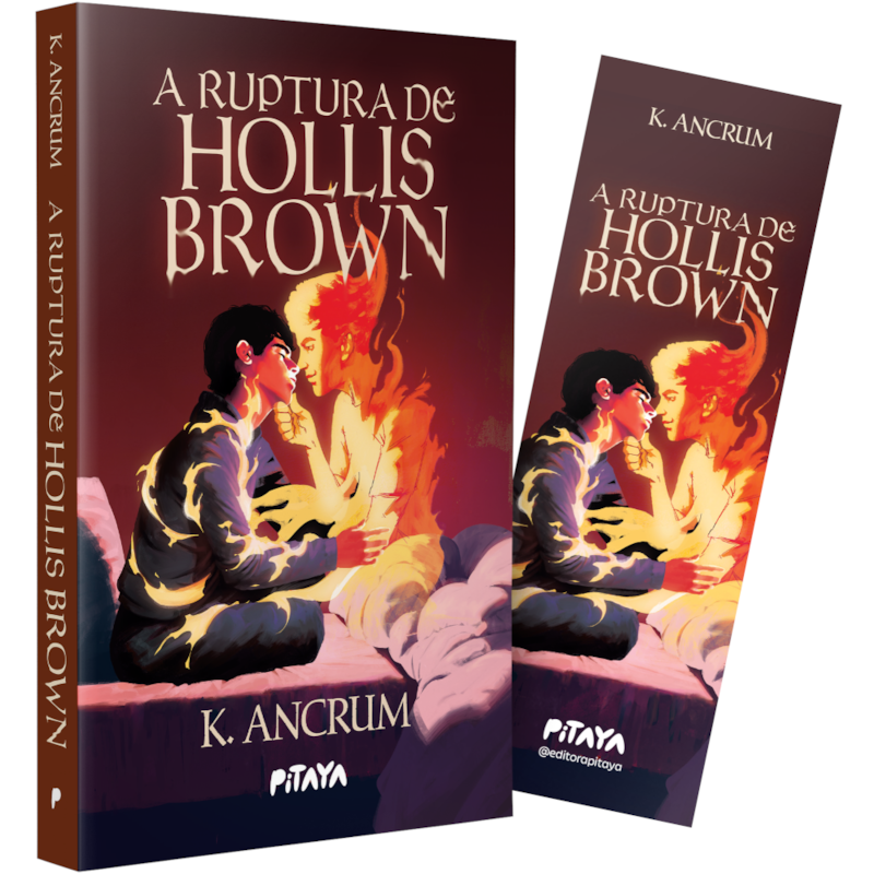 A RUPTURA DE HOLLIS BROWN - UM SUSPENSE SOBRENATURAL COM ROMANCE PROIBIDO PARA FÃS DE "OS GAROTOS DO CEMITÉRIO"