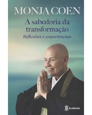 A SABEDORIA DA TRANSFORMAÇÃO